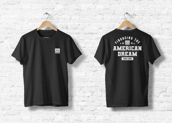 UNISEX T-Shirt - 'Financing the American Dream Since 2001'